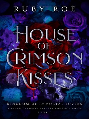 House of Crimson Kisses - ebook
